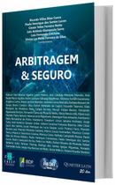 Arbitragem e seguro - QUARTIER LATIN