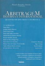 Arbitragem Interna e Internacional Arbitragem Interna e Internacional