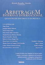 Arbitragem Interna e Internacional Arbitragem Interna e Internacional