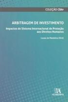 Arbitragem Investimento Impactos Do Sistema Internacional - Actual Editora