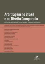 Arbitragem no brasil e no direito comparado Arbitragem no brasil e no direito comparado