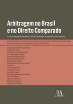 Arbitragem no Brasil e no Direito Comparado