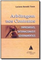 Arbitragem nos Contratos: Empresariais, Internacionais e Governamentais - LIVRARIA DO ADVOGADO