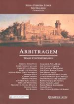 Arbitragem - Temas Contemporâneos