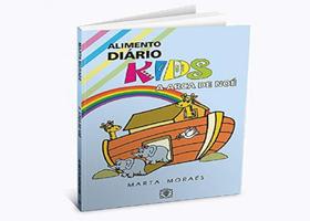 Arca De Noé, A - Alimento Diário Kids - Árvore da vida