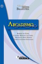 Arcadismo - EDITORA HARBRA