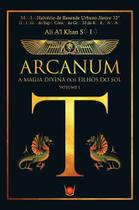 Arcanum: A Magia Divina Dos Filhos do Sol