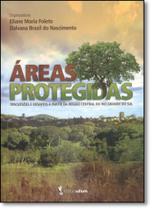 Áreas Protegidas: Discussões e Desafios a Partir da Região Central do Rio Grande do Sul -