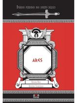 Ares - diários perdidos dos jovens deuses Ares - diários perdidos dos jovens deuses