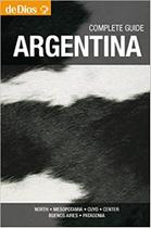 Argentina Complete Guide