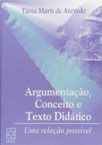 Argumentação, conceito e texto didático: uma relação possível - EDUCS