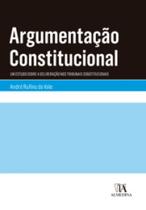 Argumentação constitucional um estudo sobre a deliberação nos tribunais constitucionais