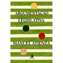 Argumentação Legislativa - 01ED/22 - CONTRACORRENTE EDITORA