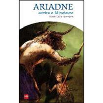 Ariadne contra o minotauro - SM (PARADIDATICOS)