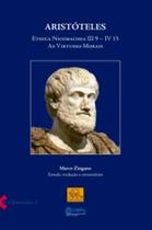 Aristóteles - Ethica Nicomachea - III 9 - IV 15: As Virtudes Morais - Odysseus