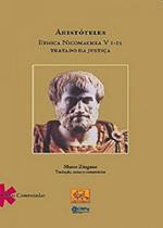 Aristóteles - Ethica Nicomachea - V I - I 5 Tratado da Justiça