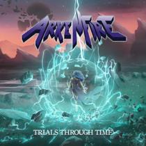 Arkenfire Trials Through Time CD - MS Metal Records