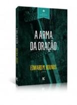 Arma Da Oracao, A - Vida - 1 Arma Da Oracao, A - Vida - 1