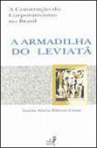 ARMADILHA DO LEVIATA, A Autor: COSTA, VANDA MARIA RIBEIRO