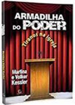 Armadilha do Poder - Esperança