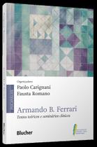 Armando B. Ferrari - Textos Teóricos e Seminários Clínicos Sortido