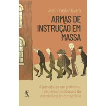 Armas de instrução em massa (John Taylor Gatto)