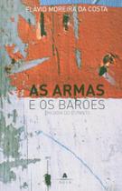 Armas e os baroes, as