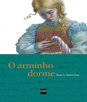 Arminho dorme, o - - COMBOIO DE CORDA Arminho dorme, o - - COMBOIO DE CORDA