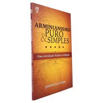 Arminianismo Puro e Simples - CPAD