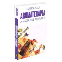 Aromaterapia - MADRAS