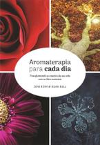 Aromaterapia para cada dia - LASZLO