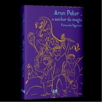 Aron peter, o senhor da magia
