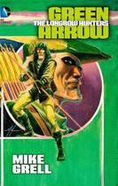 Arqueiro Verde por Mike Grell Vol. 01 (omnibus)