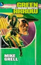 Arqueiro verde por mike grell vol. 01 (omnibus) Arqueiro verde por mike grell vol. 01 (omnibus)