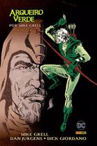 Arqueiro Verde Por Mike Grell Vol. 02 (Omnibus) Arqueiro Verde Por Mike Grell Vol. 02 (Omnibus)