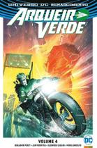 Arqueiro Verde: Renascimento - Volume 4 - DC Comics