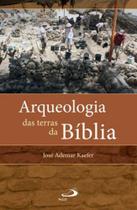 Arqueologia das terras da bíblia