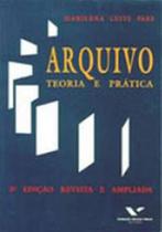 Arquivo - teoria e pratica - FGV EDITORA