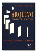 Arquivo: Teoria e Prática Arquivo: Teoria e Prática