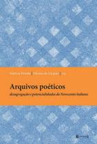 Arquivos poéticos - desagregação e potencialidades do novecento italiano