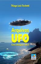 Arquivos Ufo Iii Arquivos Ufo Iii