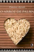 Arroz de Palma, O Arroz de Palma, O