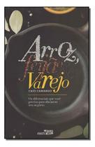 Arroz, Feijão e Varejo Arroz, Feijão e Varejo