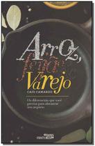 Arroz, Feijao e Varejo Arroz, Feijao e Varejo