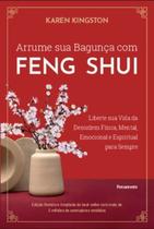 Arrume Sua Bagunça Com Feng Shui - Liberte Sua Vida Da Desordem Física, Mental, Emocional e Espiritu Sortido