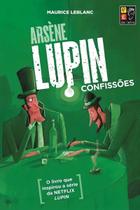 Arsene Lupin - Confissões Arsene Lupin - Confissões