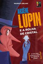 Arsène lupin e a rolha de cristal Arsène lupin e a rolha de cristal
