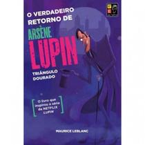 Arsene Lupin - o Verdadeiro Retorno 13,5 x 20 - PE DA LETRA