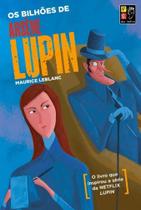 Arsene Lupin - Os Bilhoes 13,5 x 20 - PE DA LETRA