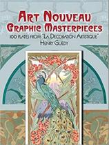 Art nouveau graphic masterpieces Art nouveau graphic masterpieces